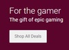 Deal for the Gamer