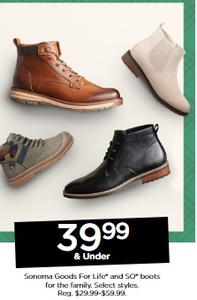 Sonoma Goods For Life and SO Boots for the family $39.99 & under