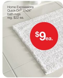 Home Expressions Quick-Dri 17x24-inch bath rugs for $9 EA