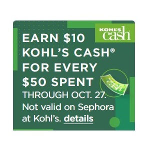 Earn $10 kohls Cash for every $50 Spend