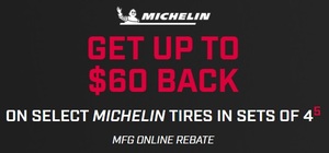 Get Up To $60 Back  On Select Michelin Tires In Sets Of 4