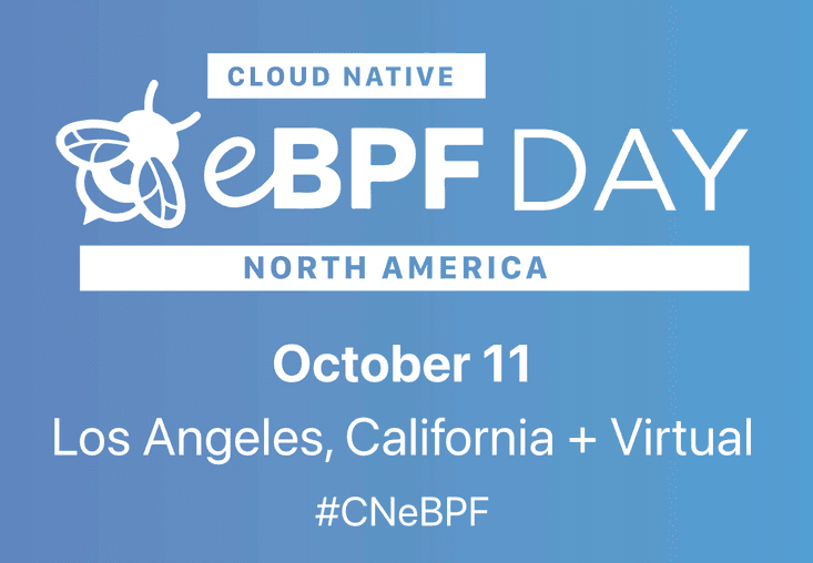 Cloud Native eBPF Day 2021 North America
